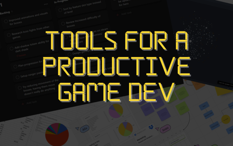 Game Dev Productivity Tools