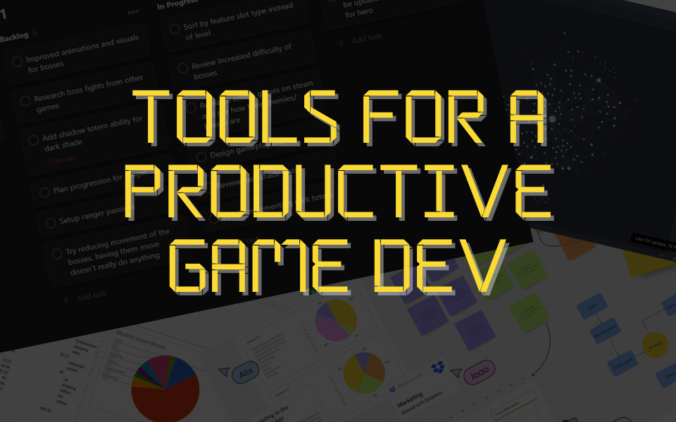 Game Dev Productivity Tools